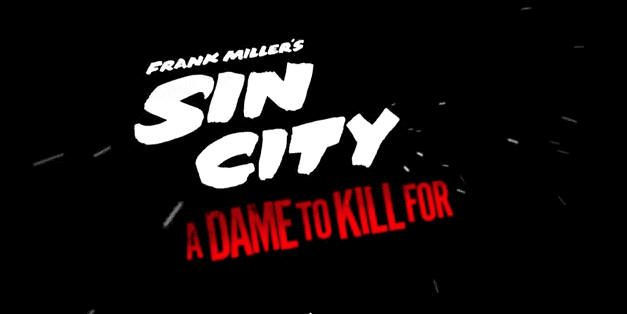 Here’s the trailer for Sin City: A Dame To Kill For