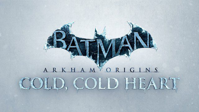 Batman: Arkham Origins – Cold, Cold Heart story add-on now live