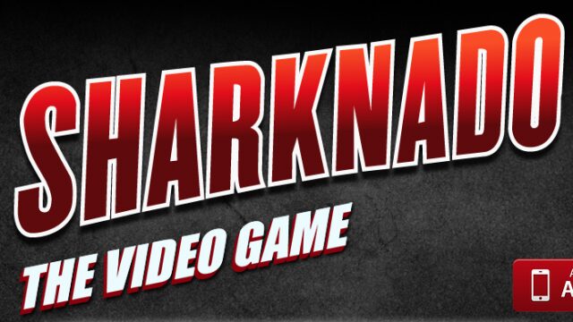 Sharknado The Video Game Is Here