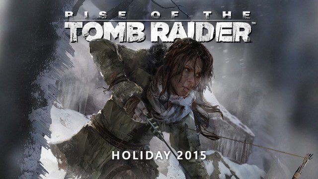 Why I Won’t Be Buying Rise of the Tomb Raider (on any platform)