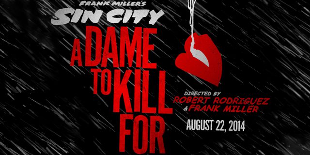 Movie Review: Sin City: A Dame to Kill For