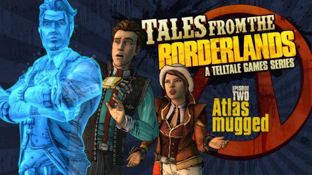 World Premiere Trailer for ‘Tales from the Borderlands’ Episode 2, ‘Atlas Mugged’