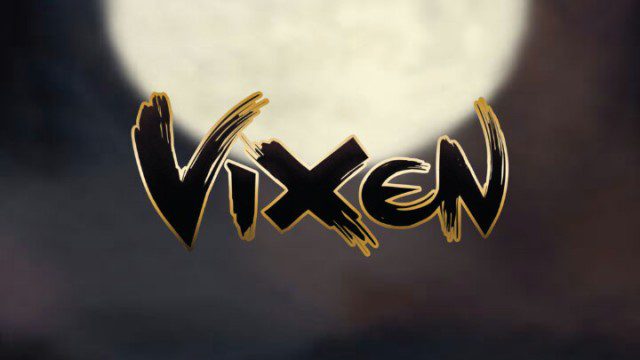 Vixen Episode 1