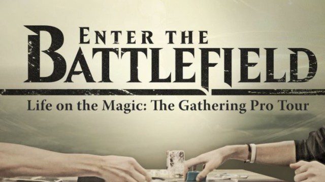 Enter The Battlefield – Life on the Magic: The Gathering Pro Tour Now Available on Netflix