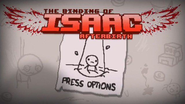 The Binding of Isaac: Afterbirth is out today