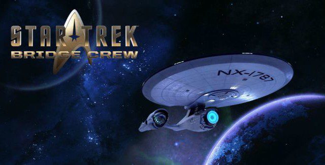 Star Trek Bridge Crew Is A Four-Player Co-Op Game In VR
