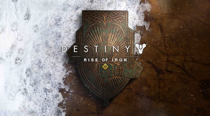 The Iron Lords Rise Again – Destiny: Rise Of Iron Available Now