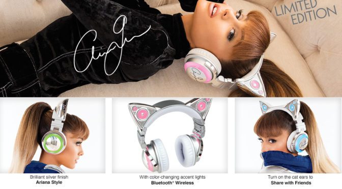 Ariana Grande Teams Up with Brookstone  to Release Her Own Wireless Cat Ear Headphones