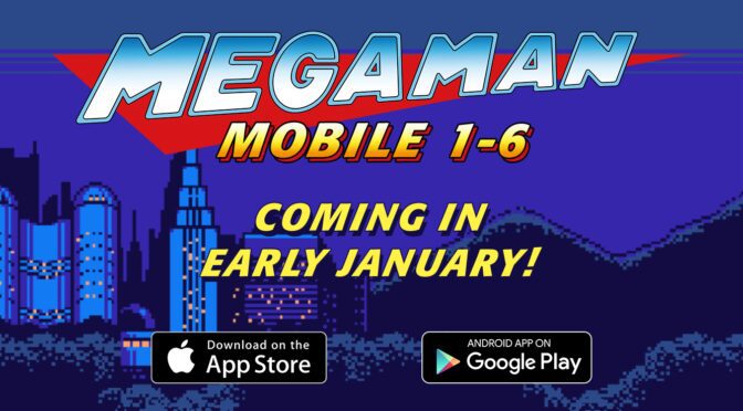 Mega Man 1 – 6 Coming to iOS and Android