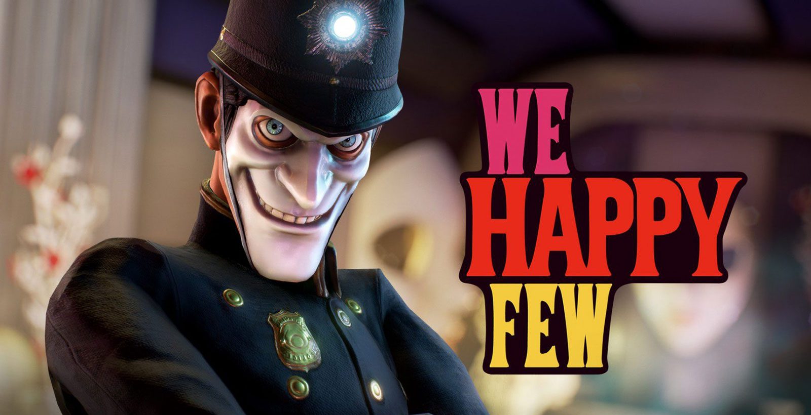 The Early Access Game ‘We Happy Few’ Is Getting The Feature Film Treamtment
