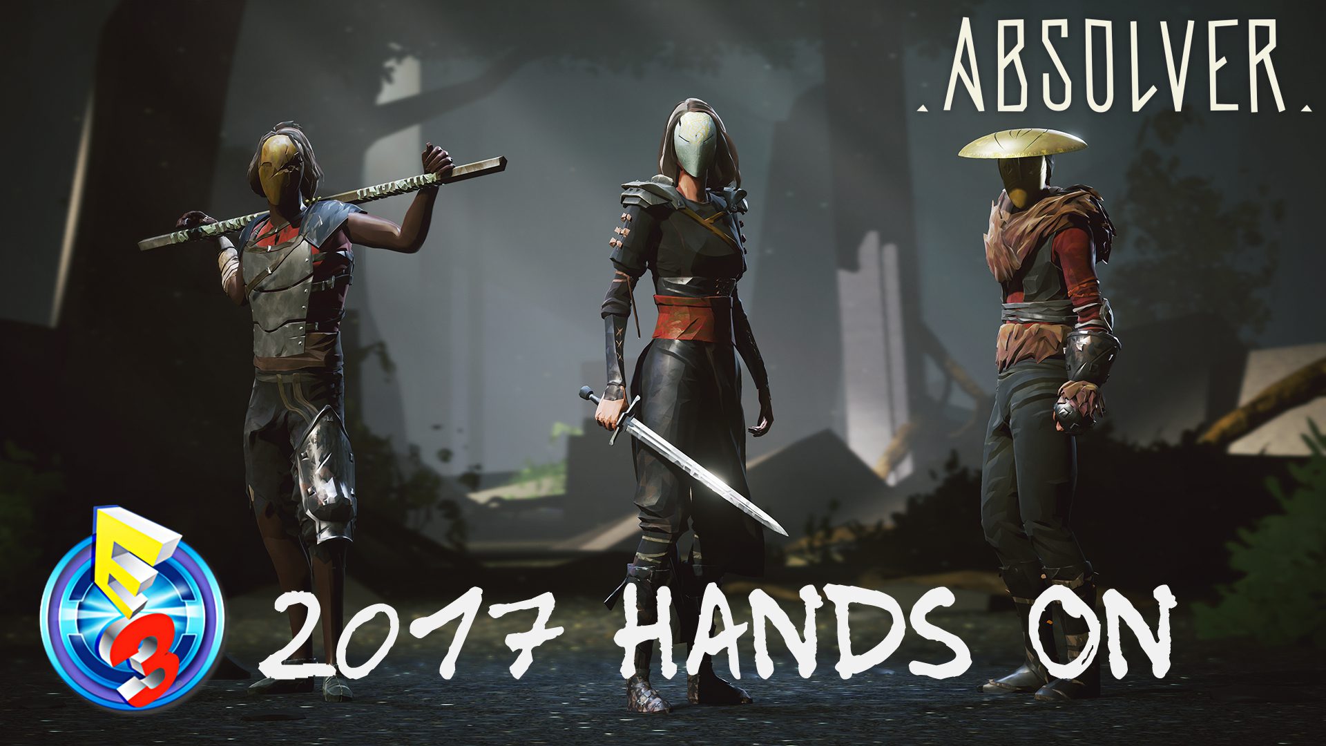 E3 2017: ‘Absolver’ Hands-On Impressions