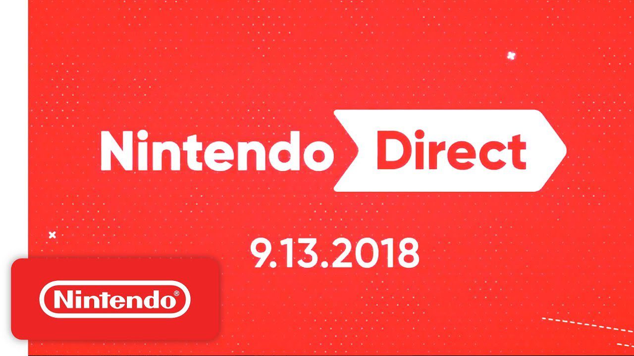Nintendo Direct 9/13/2018
