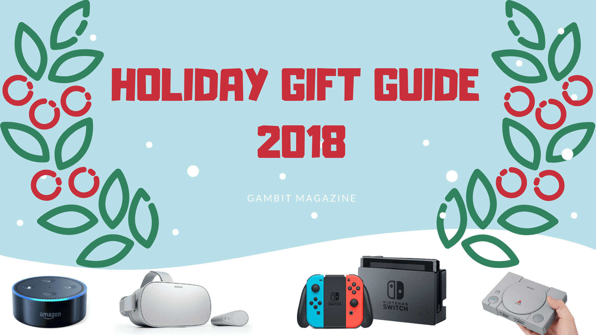 2018 Holiday Gift Guide