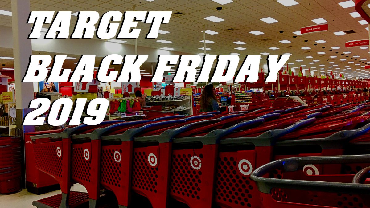 Target Black Friday 2019 Kicks Off Thanksgiving Morning