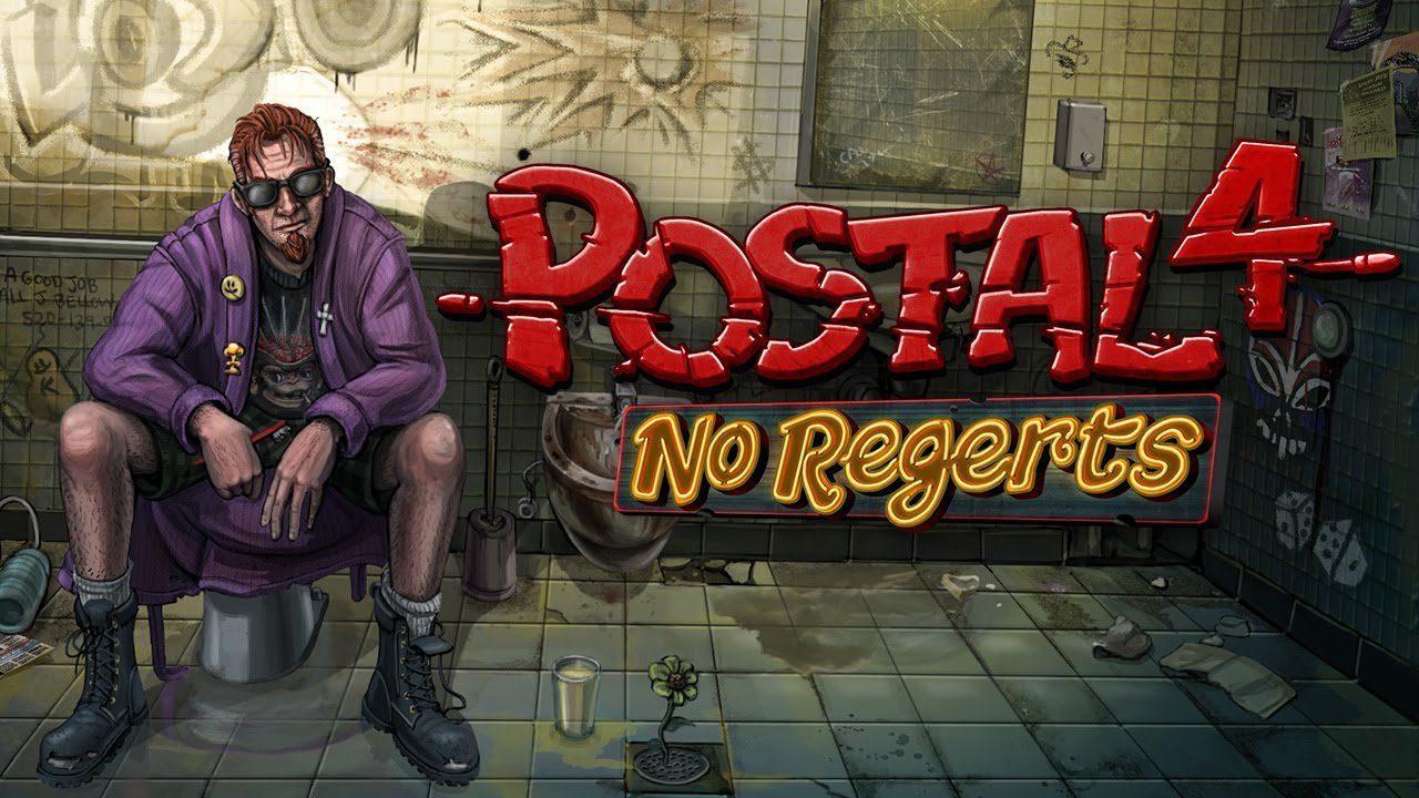 Postal 4: No Regerts Review (PC)