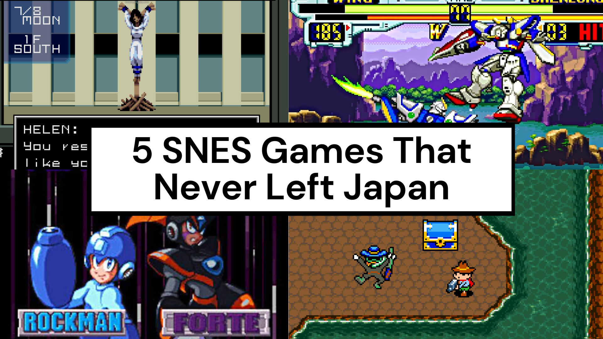 5 SNES Games That Never Left Japan
