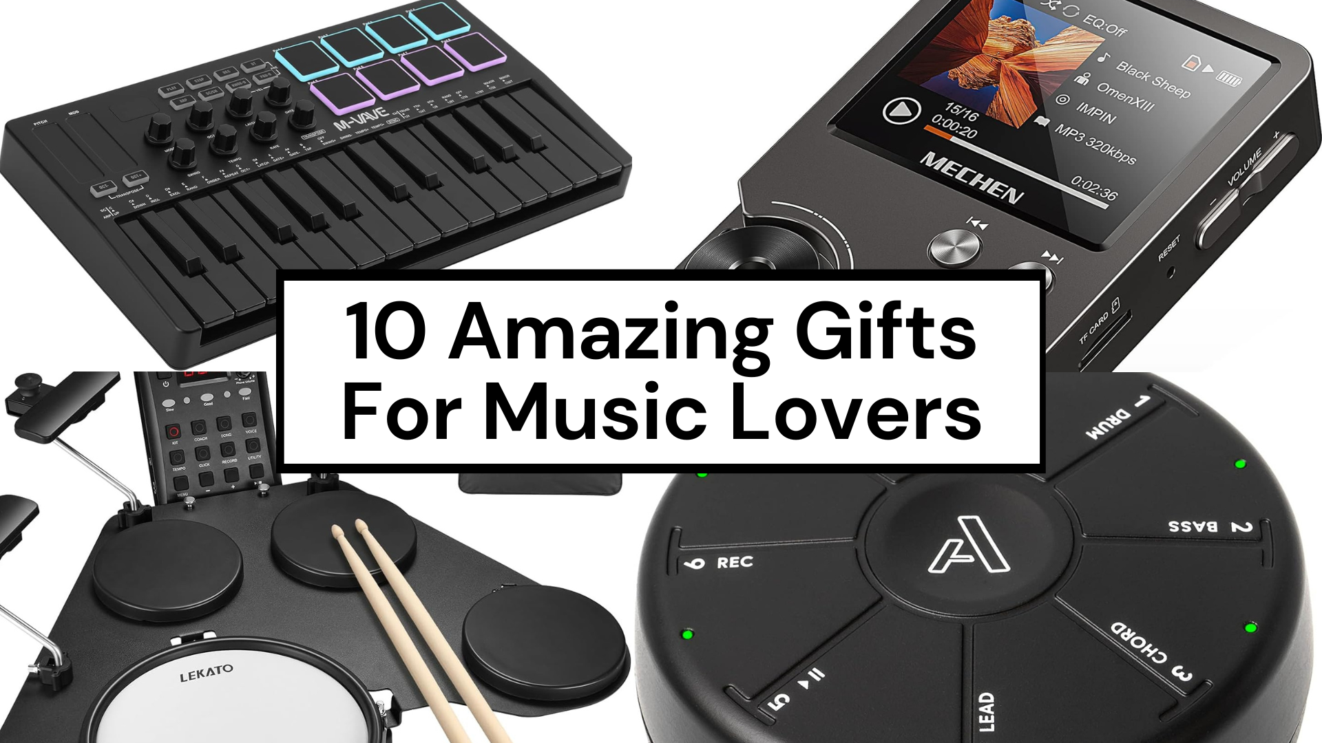 10 Amazing Gadgets For Music Lovers